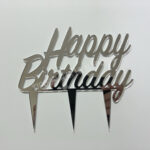 Topper cake "Happy Birthday" (argento - cm 15x13,5). Taglio laser
